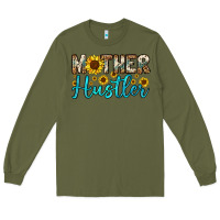 Army Green mother hustler Long Sleeve Tee - OliviaCreatesArt