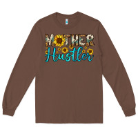 Chestnut mother hustler Long Sleeve Tee - OliviaCreatesArt
