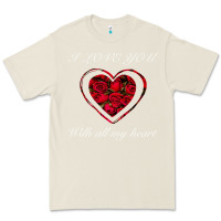 I Love You With All My Heart Premium Tee | Teevron