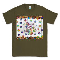 Army Green life is better with a dog tumbler tbs Classic Tee - TumblerDesignByShophia