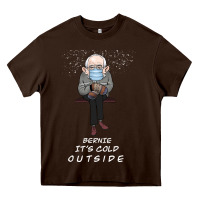 Chocolate Brown Bernie it' could outside Heavy Core Tee - Bettercallsaul