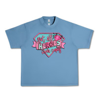 Pebble Blue not all heroes wear capes Urban Heavy Tee - CowGirlArtShop
