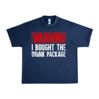 Navy Mens Warning I Bought The Drink Package Cruise Shirts [Men] Urban Heavy Tee - trangStudio