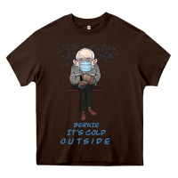 Chocolate Brown Bernie it's Cold Outside Heavy Core Tee - Bettercallsaul