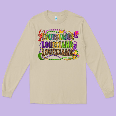 Louisiana Louisiana Louisiana Mardi Gras Long Sleeve Tee Designed By Oliviacreatesart