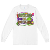 White louisiana louisiana louisiana mardi gras Long Sleeve Tee - OliviaCreatesArt