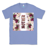 Colony Blue mother's day flowers tumbler tbs Classic Tee - TumblerDesignByShophia