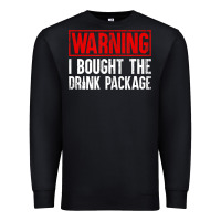 Mens Warning I Bought The Drink Package Cruise Shirts [men] Premium Sweatshirt | Teevron