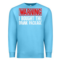 Ocean Blue Mens Warning I Bought The Drink Package Cruise Shirts [Men] Premium Sweatshirt - trangStudio