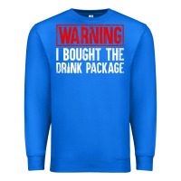 True Royal Mens Warning I Bought The Drink Package Cruise Shirts [Men] Premium Sweatshirt - trangStudio
