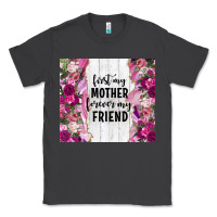 Smoke first my mother forever my friend tumbler tbs Classic Tee - TumblerDesignByShophia