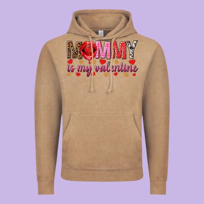 Mommy Is My Valentine Mother's Day Vintage Hoodie Designed By Howdyjamesfarm