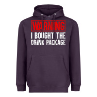 Plum Mens Warning I Bought The Drink Package Cruise Shirts [Men] Heavyweight Hoodie - trangStudio