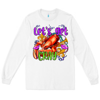 White let's get cray with crawfish olivia Long Sleeve Tee - OliviaCreatesArt