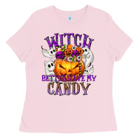 Bubblegum Pink Witch Better Have My Candy Ladies Tee - texasbilliewilder