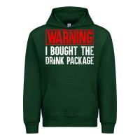 Forest Green Mens Warning I Bought The Drink Package Cruise Shirts [Men] Urban Hoodie - trangStudio