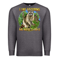 Charcoal Heather i like raccoons and 3 people Premium Sweatshirt - BarkalooDesign