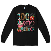 Black hundred days of coffee and chaos Long Sleeve Tee - OliviaCreatesArt