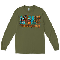 Army Green love thanksgivings turkey Long Sleeve Tee - RanaPortraitStore
