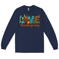 Navy love thanksgivings turkey Long Sleeve Tee - RanaPortraitStore