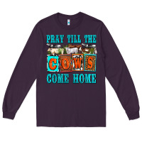 Plum pray till the cows come home olivia Long Sleeve Tee - OliviaCreatesArt