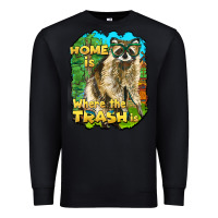 Black raccoon home is where the trash is Premium Sweatshirt - BarkalooDesign