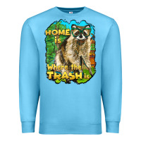 Ocean Blue raccoon home is where the trash is Premium Sweatshirt - BarkalooDesign