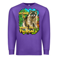 Purple raccoon home is where the trash is Premium Sweatshirt - BarkalooDesign
