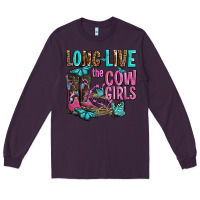Plum long live the cowgirls olivia Long Sleeve Tee - OliviaCreatesArt