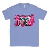 Colony Blue In October we wear pink Cancer Awareness Classic Tee - HowdyJamesFarm
