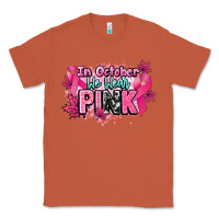 Copper In October we wear pink Cancer Awareness Classic Tee - HowdyJamesFarm