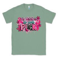 Sage In October we wear pink Cancer Awareness Classic Tee - HowdyJamesFarm