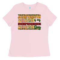 Bubblegum Pink juneteenth is my independence day Ladies Tee - NancyCooperArtShop