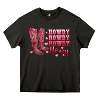 Asphalt howdy howdy howdy honey with cowgirl boots Heavy Core Tee - RanaPortraitStore