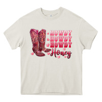 Cream howdy howdy howdy honey with cowgirl boots Heavy Core Tee - RanaPortraitStore