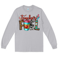 Teacher Fuel Long Sleeve Tee | Teevron