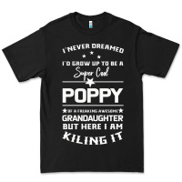 Black Super Cool Poppy Of A Freaking Awesome Granddaugh Premium Tee - Bettercallsaul
