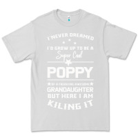 Dove Grey Super Cool Poppy Of A Freaking Awesome Granddaugh Premium Tee - Bettercallsaul