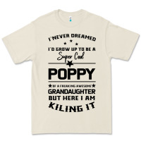 Super Cool Poppy Of A Freaking Awesome Granddaugh Premium Tee | Teevron