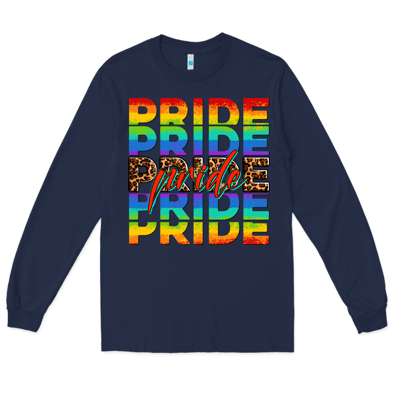 Pride Pride Pride Long Sleeve Tee by OliviaCreatesArt | Teevron