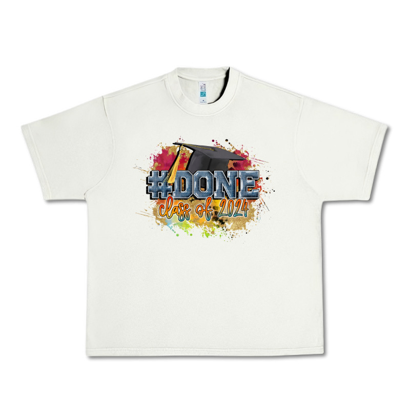 #done Class Of 2024 Urban Heavy Tee by CowGirlArtShop | Teevron