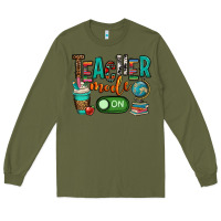 Army Green teacher mode on Long Sleeve Tee - OliviaCreatesArt