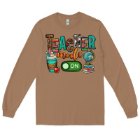 Toasted Coconut teacher mode on Long Sleeve Tee - OliviaCreatesArt