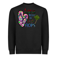 Black life is better İn flip flops Heavyweight Sweatshirt - CowhideDigitalArt