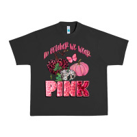 Pigment Black in october we wear pink Urban Heavy Tee - CowGirlArtShop