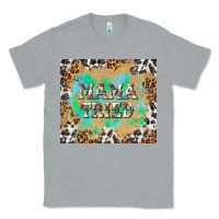 Heather Grey mama tried with leopard and cowhide tumbler tbs Classic Tee - TumblerDesignByShophia