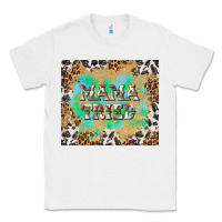 White mama tried with leopard and cowhide tumbler tbs Classic Tee - TumblerDesignByShophia