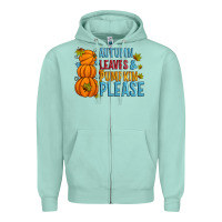 Autumn Leaves And Pumpkin Please Zipper Hoodie | Teevron