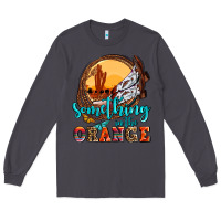 Smoke something in the orange olivia Long Sleeve Tee - OliviaCreatesArt