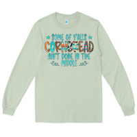 Matcha Some Of Y'alls Cornbread Ain't Done In The Middle Long Sleeve Tee - CowCowDesign